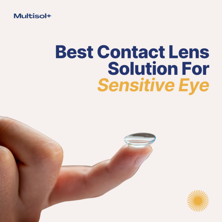 Best Contact Lens Solution for Sensitive Eyes