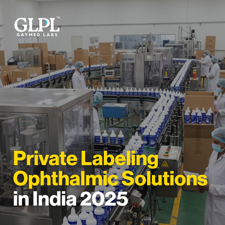 Best Private Labeling Ophthalmic Solutions in India 2025