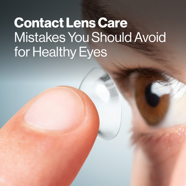 Contact Lens Care Mistakes You Should Avoid for Healthy Eyes